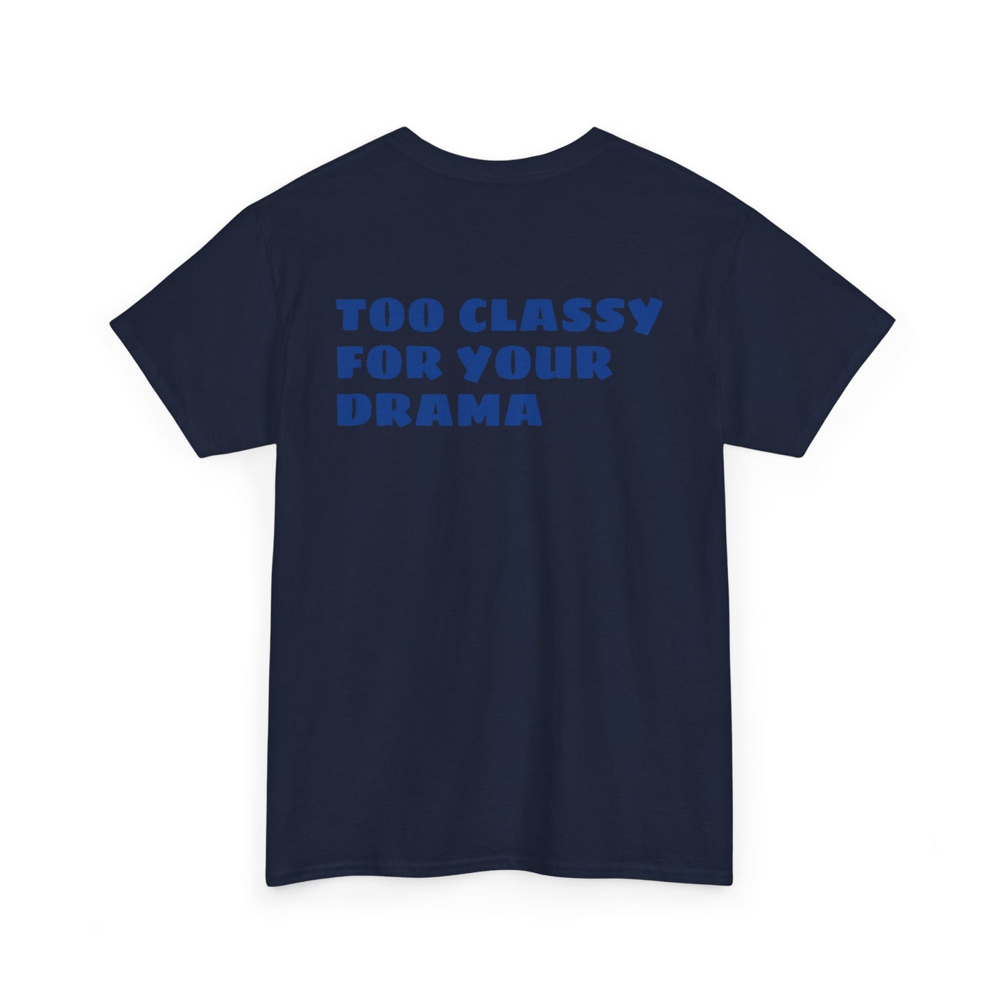 TOO CLASSY